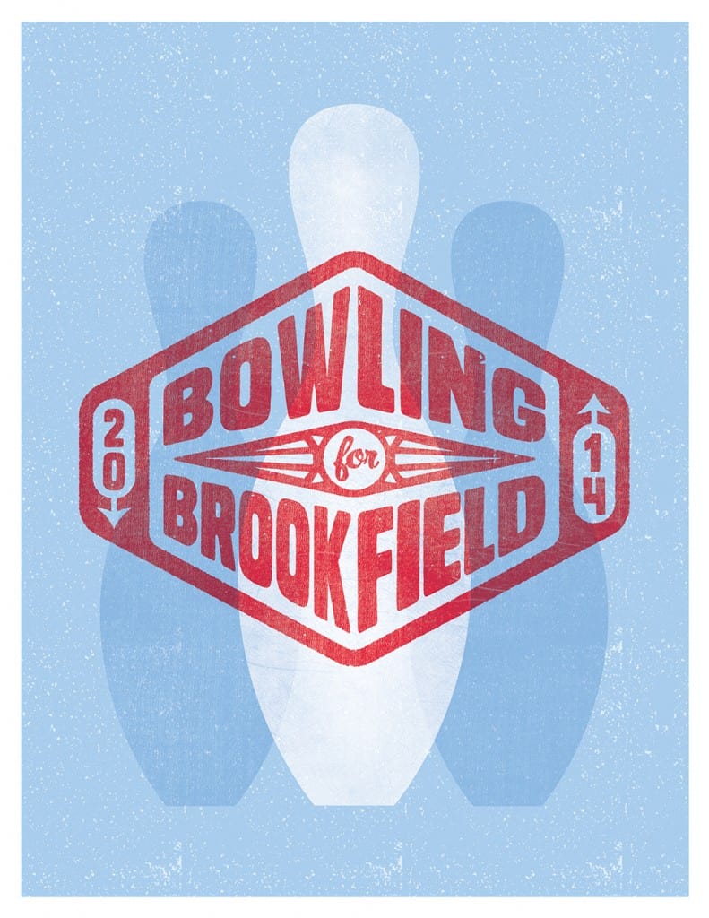 Bowling for Brookfield Chris Depa  Design + Branding